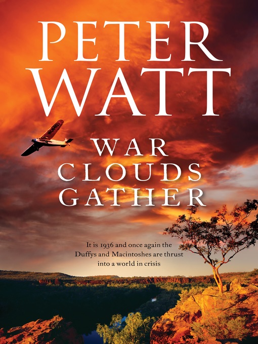 Title details for War Clouds Gather by Peter Watt - Wait list